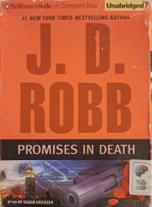 Promises in Death written by J.D. Robb performed by Susan Ericksen on Audio CD (Unabridged)